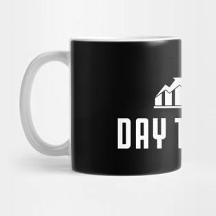 Day Trader Mug